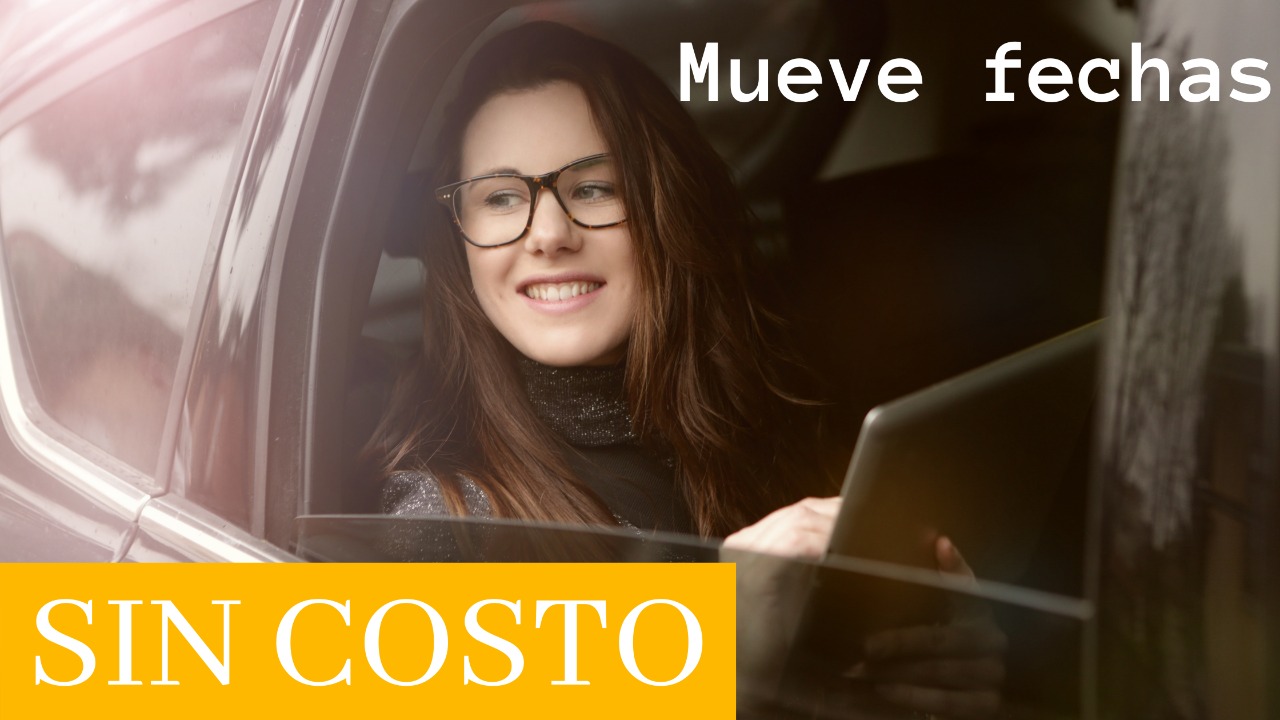 Cambia fechas sin costo